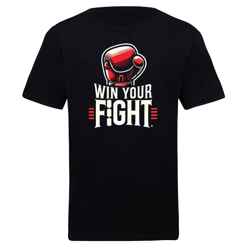 Win Your Fight - T shirt